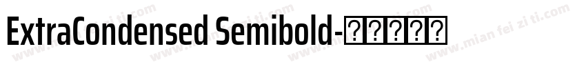 ExtraCondensed Semibold字体转换